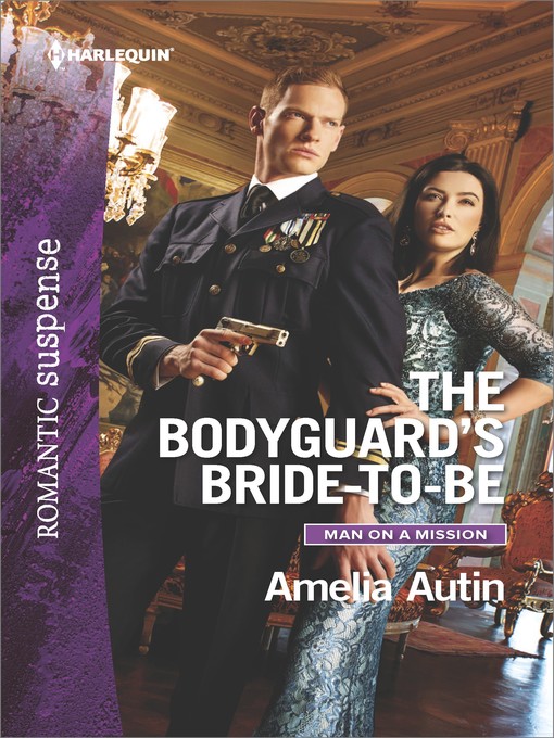 Title details for The Bodyguard's Bride-to-Be by Amelia Autin - Available